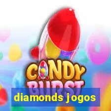 diamonds jogos