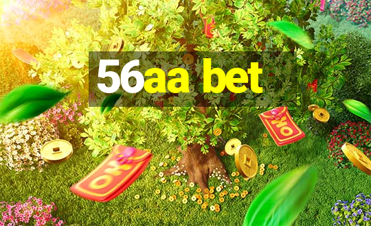 56aa bet