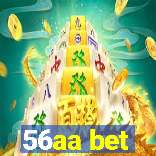 56aa bet