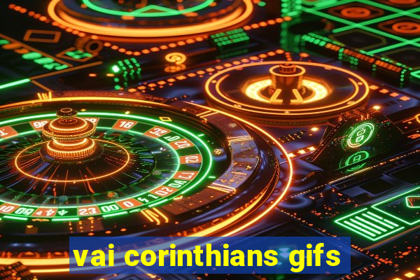 vai corinthians gifs