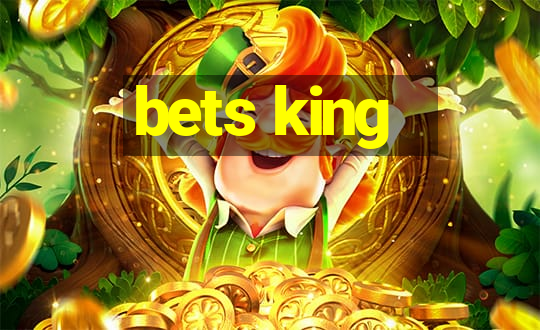 bets king