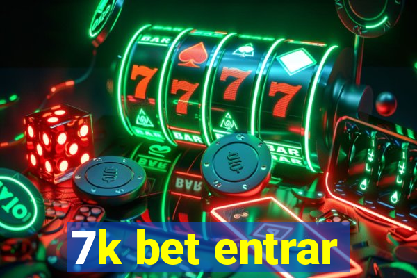 7k bet entrar