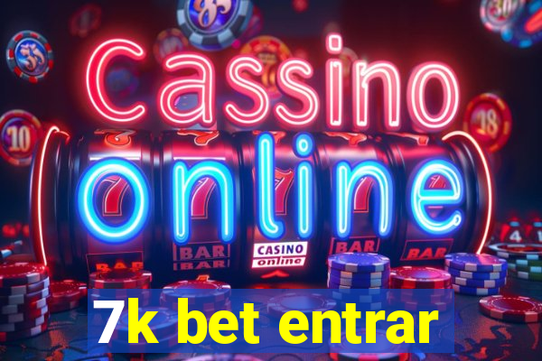 7k bet entrar