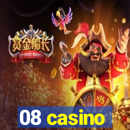 08 casino