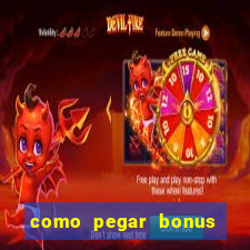 como pegar bonus no fortune tiger