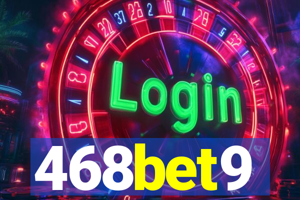 468bet9