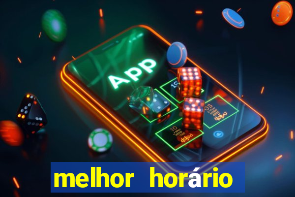 melhor horário para jogar fortune tiger hoje