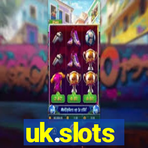 uk.slots