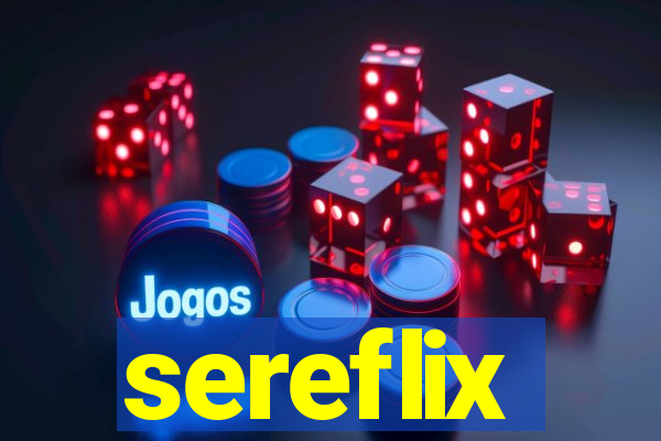 sereflix