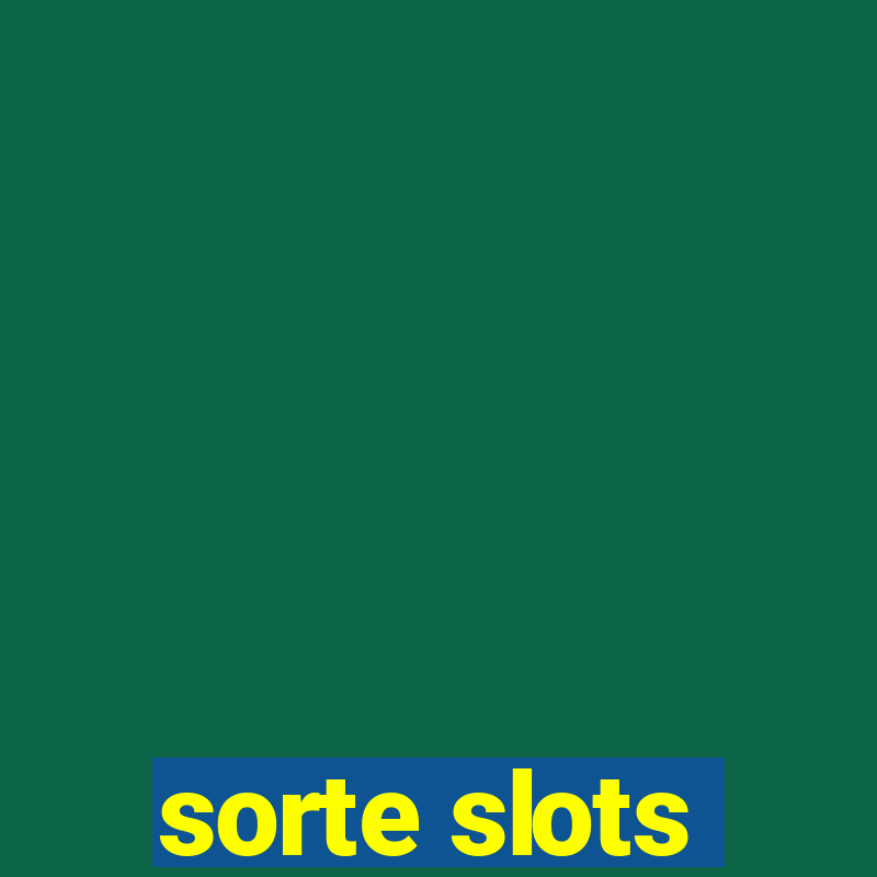 sorte slots