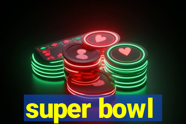 super bowl