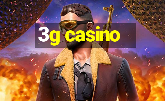 3g casino