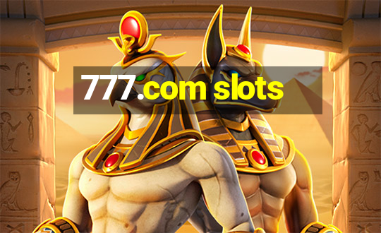 777.com slots