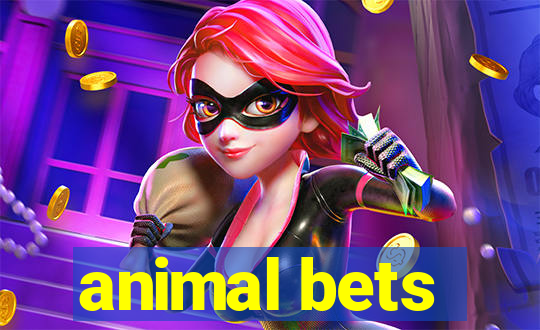 animal bets