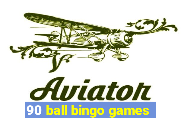 90 ball bingo games