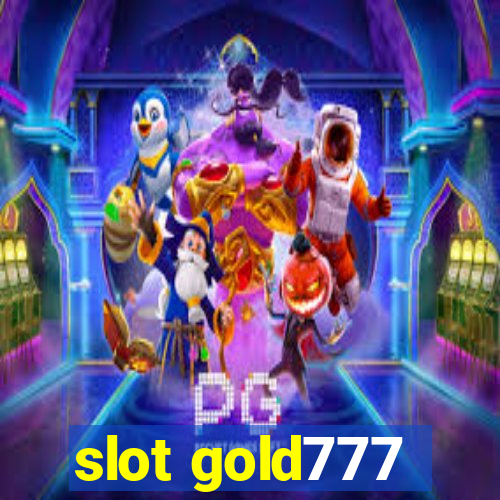 slot gold777