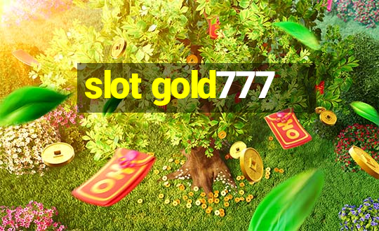 slot gold777