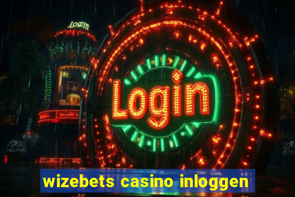 wizebets casino inloggen