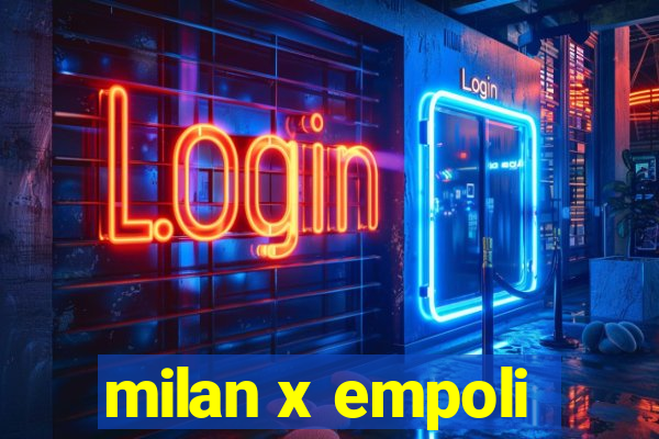 milan x empoli