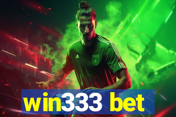 win333 bet