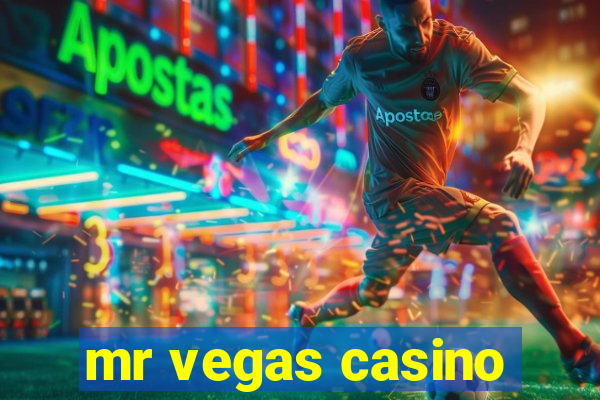 mr vegas casino