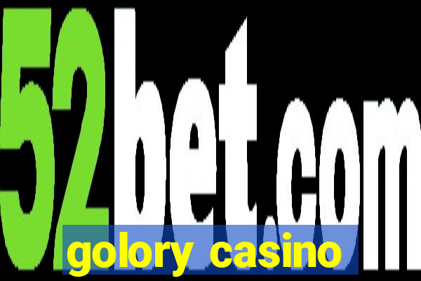 golory casino