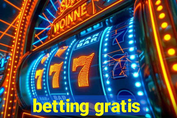 betting gratis