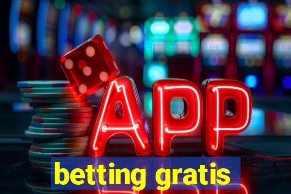 betting gratis