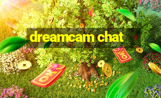 dreamcam chat