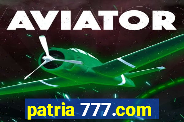 patria 777.com