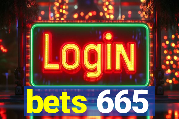 bets 665