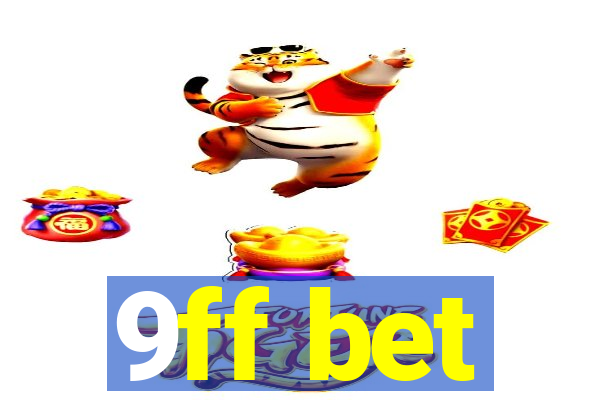 9ff bet