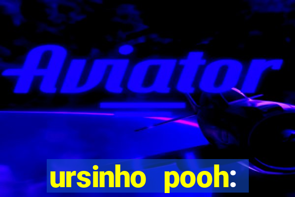 ursinho pooh: sangue e mel 2 online dublado