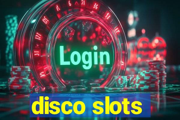 disco slots