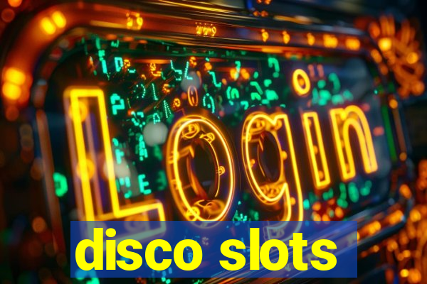 disco slots