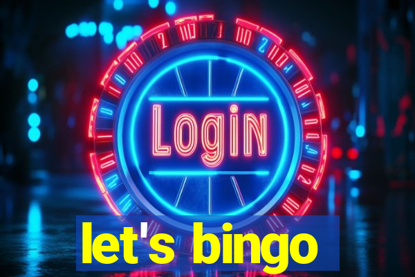 let's bingo