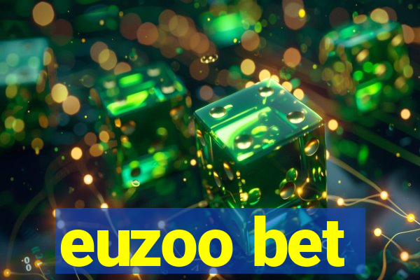 euzoo bet