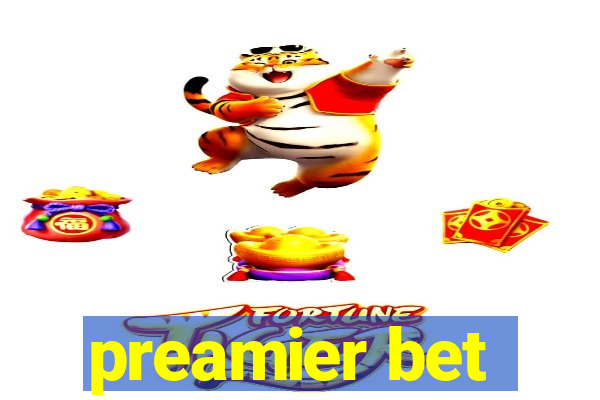 preamier bet