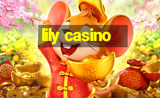 lily casino