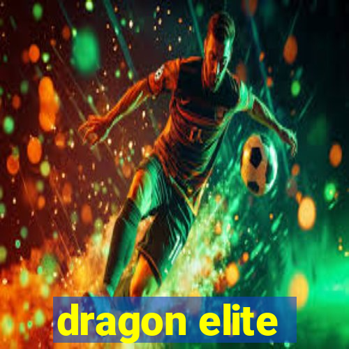 dragon elite