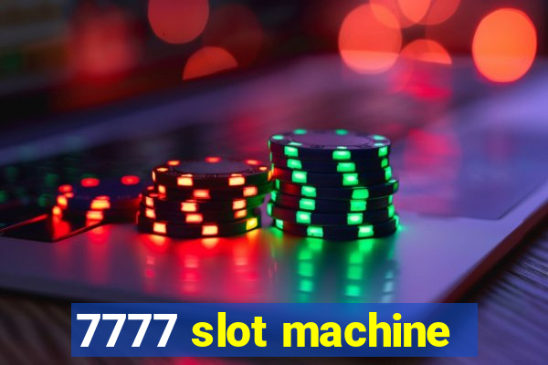 7777 slot machine