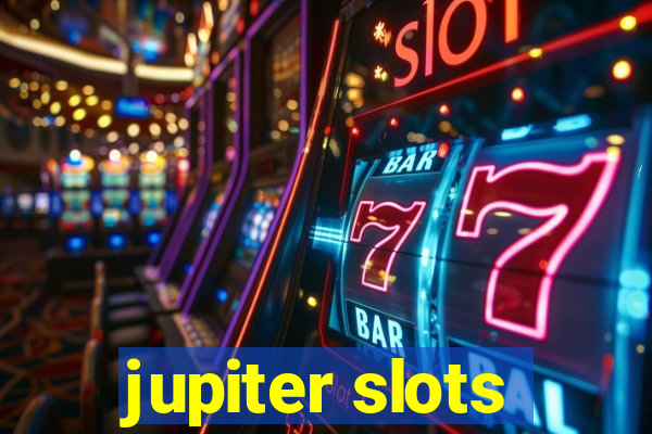 jupiter slots