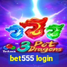 bet555 login