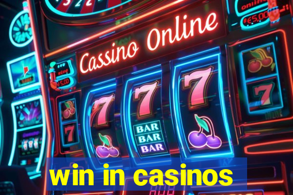 win in casinos