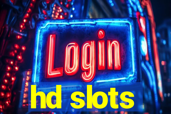 hd slots