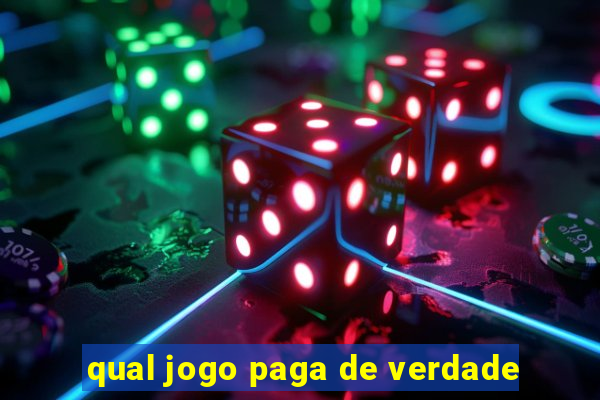 qual jogo paga de verdade