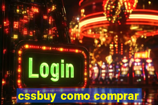 cssbuy como comprar