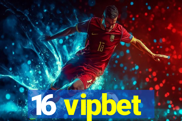 16 vipbet