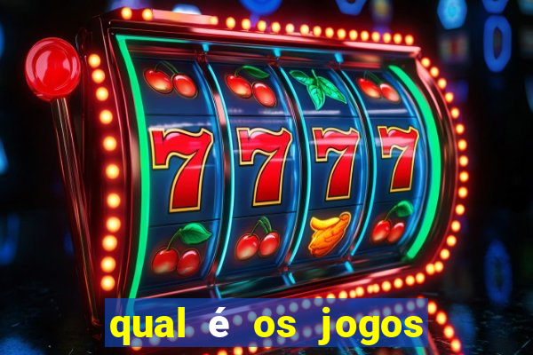 qual é os jogos de amanh?