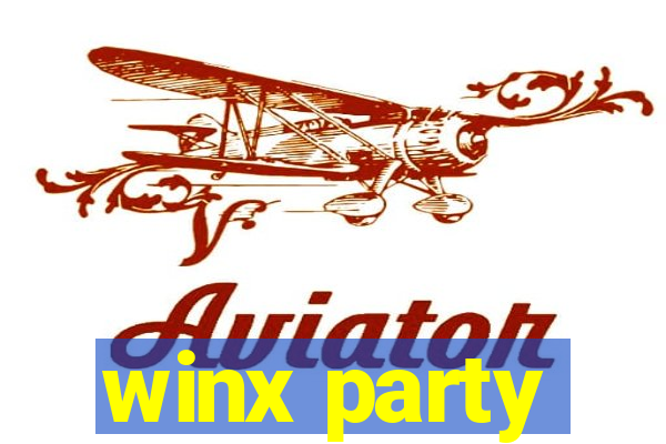 winx party